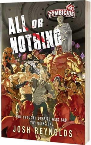 2!ACOAON81637 Zombicide: All Or Nothing published by Aconyte Books