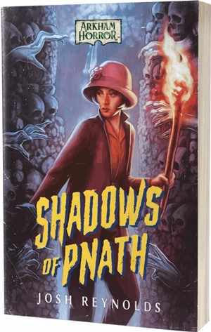 2!ACOARKJREY007 Arkham Horror: Shadows Of Pnath published by Aconyte Books