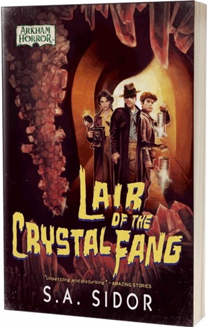 ACOLTCF81880 Arkham Horror: Lair Of The Crystal Fang published by Aconyte Books