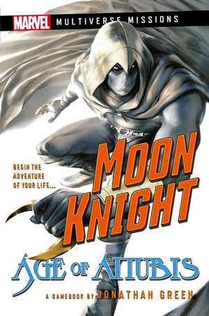 ACOMGBJGRE001 Multiverse Missions Adventure Gamebook: Moon Knight: Age Of Anubis published by Aconyte Books