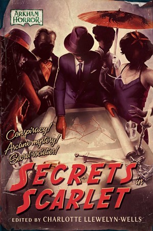 ACOSIS81828 Arkham Horror: Secrets In Scarlet Anthology published by Aconyte Books