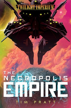ACOTNE80760 Twilight Imperium: The Necropolis Empire published by Aconyte Books