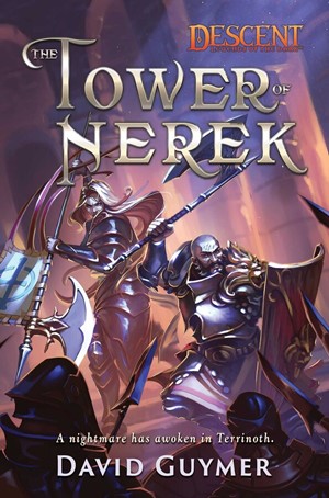 ACOTTN81743 Descent: Legends Of The Dark: The Tower Of Nerek published by Aconyte Books