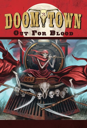 Doomtown Reloaded: Out For Blood Expansion