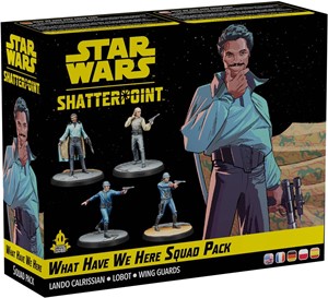 AMGSWP47 Star Wars: Shatterpoint: What Have We Here Squad Pack published by Atomic Mass Games