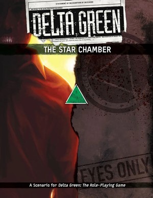 APU8110 Delta Green RPG: The Star Chamber Scenario published by Arc Dream Publishing