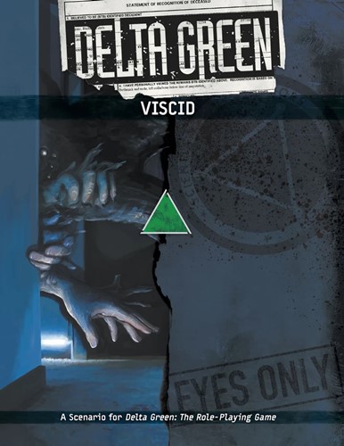 APU8114 Delta Green RPG: Viscid published by Arc Dream Publishing