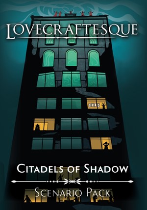 3!BLALC003 Lovecraftesque RPG 2nd Edition: Citadels of Shadow Scenario Pack published by Black Armada