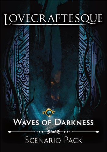 BLALC005 Lovecraftesque RPG 2nd Edition: Waves of Darkness Scenario Pack published by Black Armada