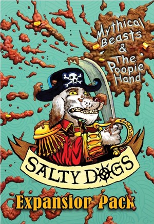 2!BZKSD002 Salty Dogs Card Game: Mythical Beasts And The Poopie Hand Expansion Pack published by Berserker Comics