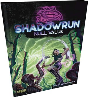 CAT28452 Shadowrun RPG: 6th World Null Value published by Catalyst Game Labs