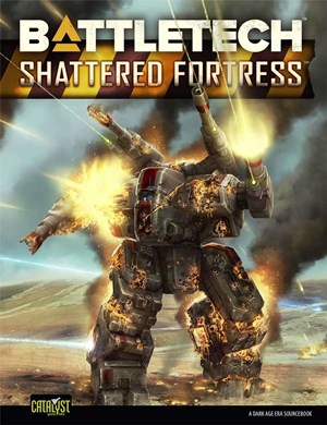 CAT35900 BattleTech: Shattered Fortress published by Catalyst Game Labs