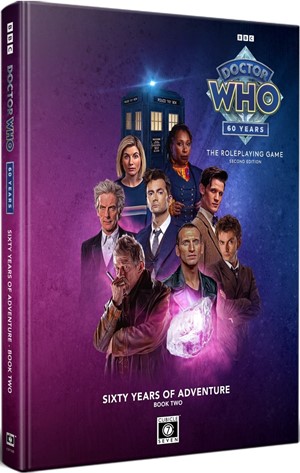 2!CB71335 Doctor Who RPG: Sixty Years Of Adventure - Book 2 published by Cubicle 7 Entertainment