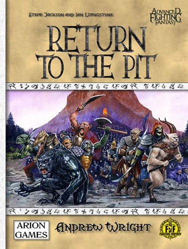Advanced Fighting Fantasy RPG: Return To The Pit (Hardback)