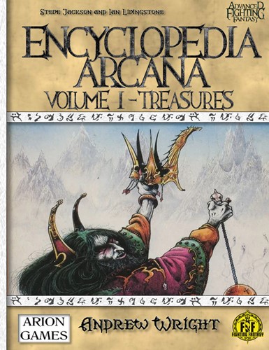 CB77023HC Advanced Fighting Fantasy RPG: Encyclopedia Arcana I - Treasures (Hardback) published by Arion Games