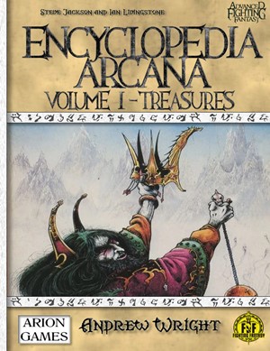 CB77023HC Advanced Fighting Fantasy RPG: Encyclopedia Arcana I - Treasures (Hardback) published by Arion Games