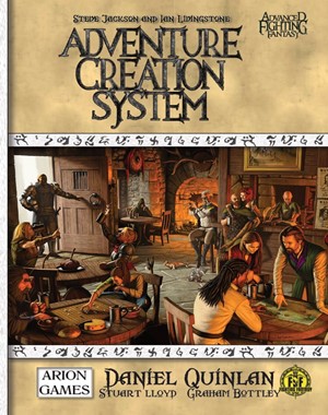 2!CB77026HC Advanced Fighting Fantasy RPG: Adventure Creation System (Hardback) published by Arion Games