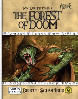 2!CB77027HC Advanced Fighting Fantasy RPG: The Forest Of Doom (Hardback) published by Arion Games