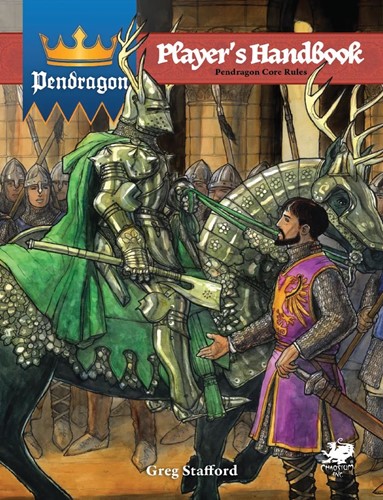 King Arthur Pendragon RPG: Player's Handbook