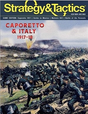 2!DCGST337 Strategy And Tactics Issue #337: Caporetto: The Italian Front 1917-1918 published by Decision Games