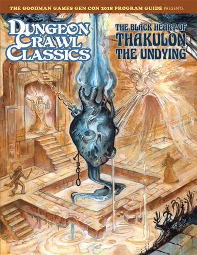 DMGGMGGC18 Dungeon Crawl Classics: The Black Heart Of Thakulon The Undying (Damaged) published by Goodman Games