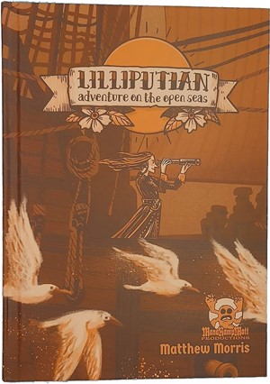 3!EFP01022 Lilliputian: Adventure On The Open Seas (Softcover) published by Exalted Funeral Press