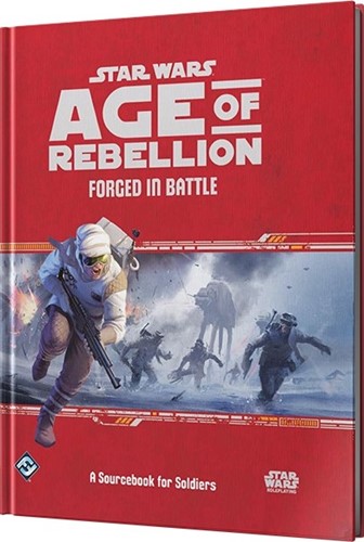 ESSWA10EN Star Wars Age Of Rebellion RPG: Forged In Battle published by Edge Entertainment Studio