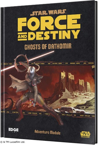 Star Wars RPG: Force And Destiny Ghosts Of Dathomir