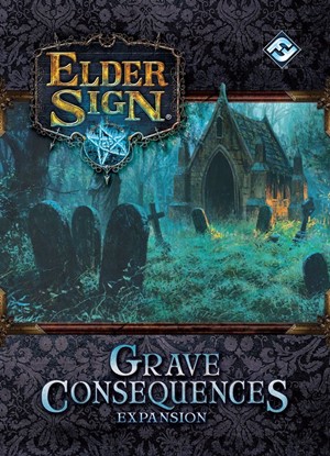 FFGSL18 Elder Sign Dice Game: Grave Consequences Expansion published by Fantasy Flight Games