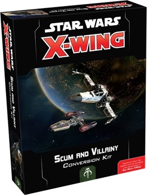 FFGSWZ08 Star Wars X-Wing 2nd Edition: Scum And Villainy Conversion Kit published by Fantasy Flight Games