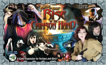 FFP0503 Fortune And Glory Board Game: Rise Of The Crimson Hand Expansion published by Flying Frog Productions