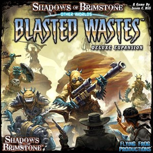 FFP0709 Shadows Of Brimstone Board Game: Blasted Wastes Deluxe OtherWorld Expansion published by Flying Frog Productions