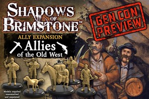 FFP07A01 Shadows Of Brimstone Board Game: Allies Of The Old West Expansion published by Flying Frog Productions