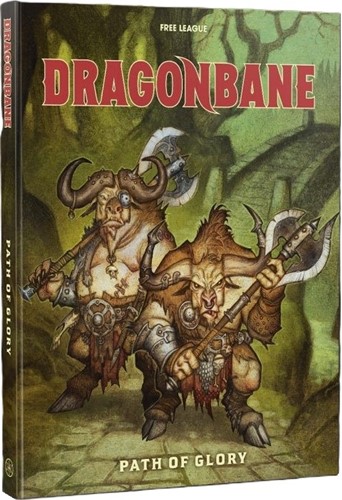 FLFDGB015 Dragonbane RPG: Path Of Glory published by Free League Publishing