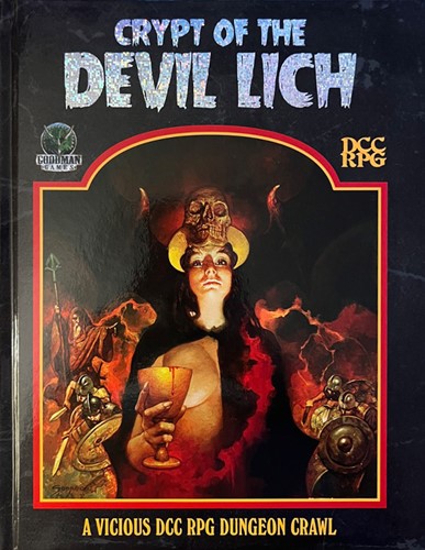 GMG4701 Dungeon Crawl Classics: Crypt Of The Devil Lich published by Goodman Games