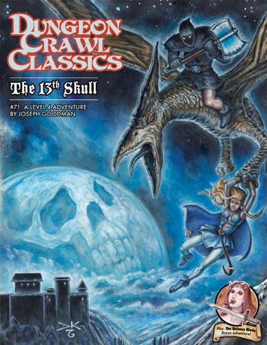 GMG5072 Dungeon Crawl Classics #71: The 13th Skull published by Goodman Games