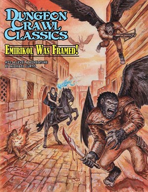 GMG5074 Dungeon Crawl Classics #73: Emirikol Was Framed! published by Goodman Games