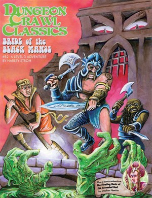 GMG5083 Dungeon Crawl Classics #82: Bride Of The Black Manse published by Goodman Games