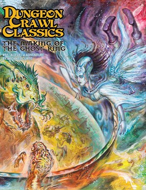 GMG5086 Dungeon Crawl Classics #85: The Making Of The Ghost Ring published by Goodman Games