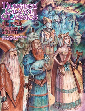 GMG5089 Dungeon Crawl Classics #88: The 998th Conclave Of Wizards published by Goodman Games