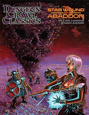 GMG5100 Dungeon Crawl Classics #99: The Star Wound Of Abaddon published by Goodman Games