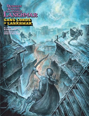 GMG5211 Dungeon Crawl Classics: Lankhmar #1: Gang Lords Of Lankhmar published by Goodman Games
