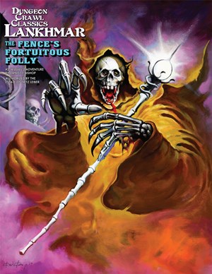 GMG5212 Dungeon Crawl Classics: Lankhmar #2: The Fence's Fortuitous Folly published by Goodman Games