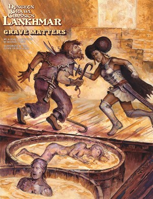 GMG5222 Dungeon Crawl Classics: Lankhmar #9: Grave Matters published by Goodman Games