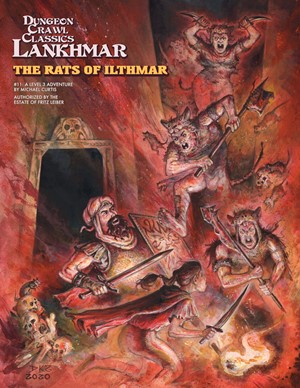GMG5224 Dungeon Crawl Classics: Lankhmar #11: The Rats Of Ilthmar published by Goodman Games