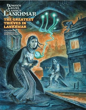 GMG5225 Dungeon Crawl Classics: Lankhmar: The Greatest Thieves In Lankhmar published by Goodman Games