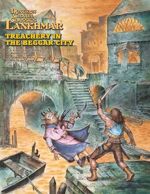 2!GMG5228 Dungeon Crawl Classics: Lankhmar #13: Treachery In The Beggar City published by Goodman Games