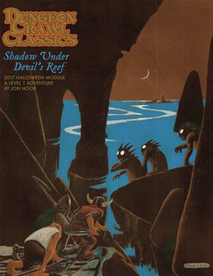 GMG53017 Dungeon Crawl Classics: Horror Module #3 Shadows Under Devil's Reef published by Goodman Games
