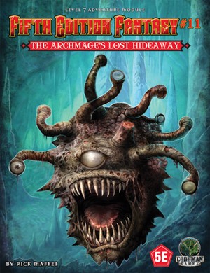 GMG5511 Dungeons And Dragons RPG: Module 11: The Archmage's Lost Hideaway published by Goodman Games