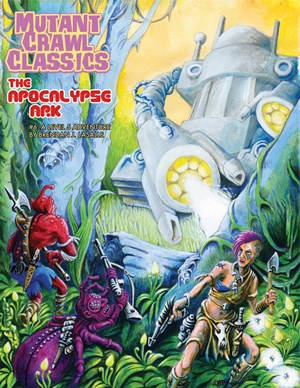 GMG6216 Mutant Crawl Classics #6: The Apocalypse Ark published by Goodman Games